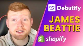 Debutify ~ James Beattie