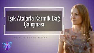 Işık Atalarla Karmik Bağ Meditasyonu | Ataların sana rehberlik etmek isteseydi ne derdi?