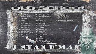 DJ Stan D'Man Old School Groove with Me