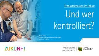 Und wer kontrolliert in Sachsen?  Produktsicherheit im Fokus