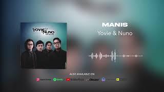 Yovie & Nuno - Manis (Official Audio)