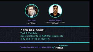 Open Dialogue: Accelerating Open RAN Developments | i14y Lab Summit