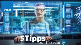 5 Tipps für die IT-Sicherheit