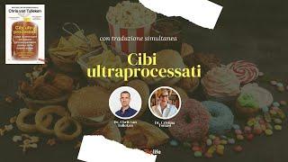 CIBI ULTRAPROCESSATI: intervista con Chris van Tulleken