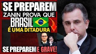 CRISE BRASIL! ZANIN PROVA QUE O BRASIL NÃO É UMA DEMOCRACIA PACHECO PASSA VERGONHA!