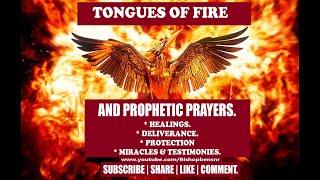 Tongues of Fire | Prophetic Prayers | Mysterious Tongues | Midnight Tongues | Midnight Prayers