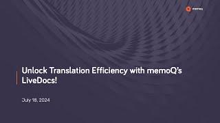 Unlock Translation Efficiency with memoQ’s LiveDocs!