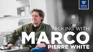 Talking with Marco Pierre White | Q&A | Weston College