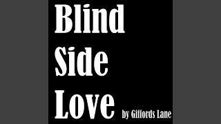 Blind Side Love