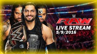 WWE RAW 5/9/2016 Reactions and Review [From Start to End] Roman Reigns Explains