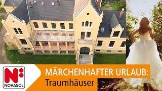 Märchenhafter Urlaub mit NOVASOL