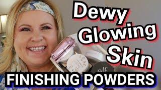 How To Get Glowy Illuminated Skin ~ Testing Finishing Powders ~ Over 50 Makeup