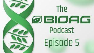 The BioAg Podcast | EP 5 - Endophytes with Dr. James White