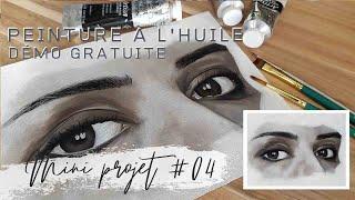 Cours de peinture à l'huile gratuit | Comment peindre un regard | Mini projet 04 | L'ARTMoire