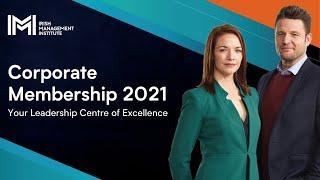 IMI Corporate Membership 2021 | Your Leadership Centre of Excellence