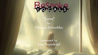 October 18  - “Love” by Oksana Zabuzhko | translated by Lisa Sapinkopf | read by Kirk Lawrence