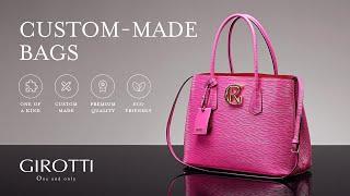 Girotti - Custom-made Bags for Men and Women