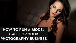 How to Run a Photography Model Call