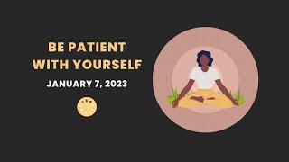 BE PATIENT WITH YOURSELF | 3-MINUTE GUIDED MEDITATION | 180RITUAL