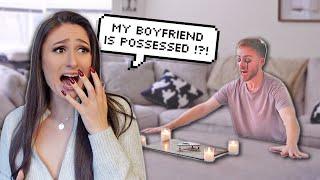 Ouija Board Possessed My Boyfriend