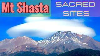 6 Amazing Sacred Sites of Mt Shasta