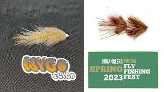 Live Fly Tying Demo with  @wycoflyco aka Nick Blanco