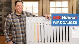 Understanding Wire Gauges | Ask This Old House