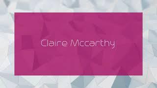 Claire Mccarthy - appearance