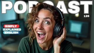 Learning English  Podcast | EP: 126 | The Strange Habits of Famous People! | English Podcast with