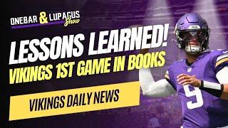 Lessons LEARNED From Vikings 1st Preseason Game