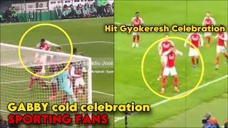 CRAZY!  Gabriel Hit the Gyokeres Celebration Towards the Sporting Fans Arsenal 5-1 Sporting CP