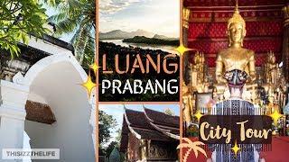 I LOVE THIS PLACE! LUANG PRABANG TEMPLES, NIGHT MARKET & FOOD | THISIZZTHELIFE