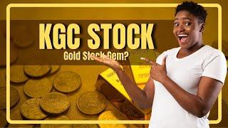 Is KGC the Best Gold Stock to Add to Your Portfolio?