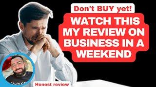 Business In a Weekend Reviews by Marcel Fernandes (Is this course worth it?)