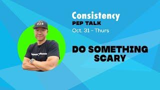 Do Something Scary