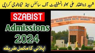 SZABIST | SZABIST spring admissions 2024 | Shaheed zulfiqar ali bhutto institute of science |