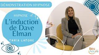 Démonstration en Hypnose avec Tania Lafore - l'induction d'Elman