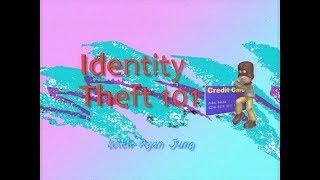 Identity Theft 101
