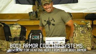 Body armor cooling systems: new gear for venting heat from your body armor | Tactical Rifleman