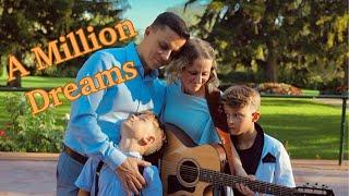 A Million Dreams from “The Greatest Showman” by Tovmasyan Family