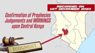 Confirmation of Prophecies Judgements and WARNINGS upon Central Kenya