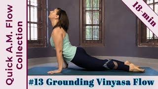 Grounding Vinyasa Yoga Flow in 18 min