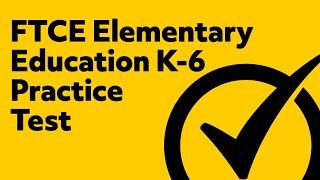 FTCE Elementary Education K-6 Language Arts & Science Study Guide