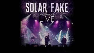 Solar Fake - Who Cares, It's Live (2020)