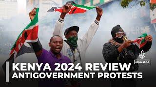 A look back at Kenya's defining wave of demonstrations in 2024