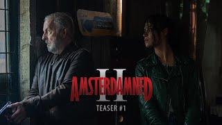 AMSTERDAMNED II | teaser #1 | december in de bioscoop