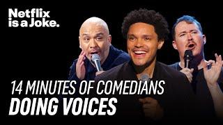 14 Minutes of Comedians Doing Impressions, Accents, and Voices | Netflix Is A Joke