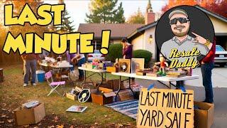 I Survived a CRAZY Last Minute Yard Sale!