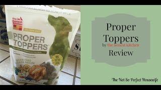 The Honest Kitchen Proper Toppers Review