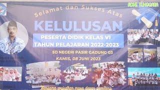 Pelulusan Siswa Siswi SDN Pasirgadung 03 Tahun 2022-2023